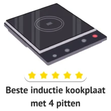 Beste inductiekookplaat met 4 pitten